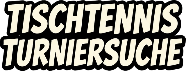 Tischtennis Turniersuche